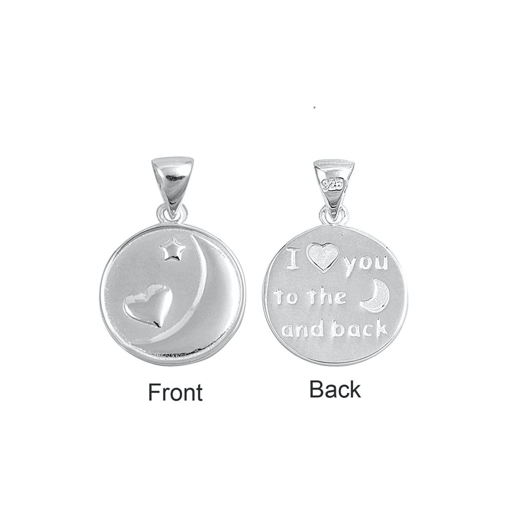 Silver Pendant - "I Love You To the Moon and Back"