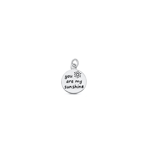 Silver Pendant - You Are My Sunshine